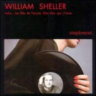 CDアルバム｜William Sheller (ウィリアム シェラー)｜商品一覧｜HMVu0026BOOKS online