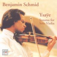 Eugene Ysaye: Six Sonates Pour Violon Seul Op.27