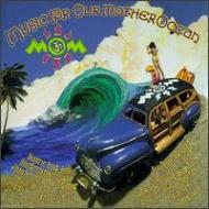 Various/Mom 3 - Music For Our Mother Ocean