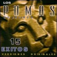 Los Pumas De Jalisco/15 Exitos Versiones Originales