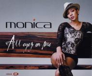 Monica/All Eyez On Me
