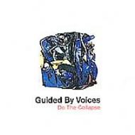 Guided By Voices / Do The Collapse レコード Guided By Voices/Do The Collapse レコード LP OS0yOTQ1LmpwZWc