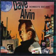 Dave Alvin/Romeo's Escape