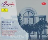 Ballades, Etudes, Etc: Zimerman, Pollini, Ugorsky