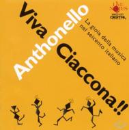 _cF(Rec), Anthonello Viva! Chacona