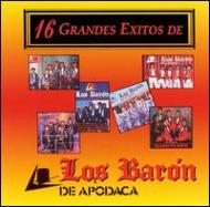 Los Baron De Apodaca/16 Grandes Exitos