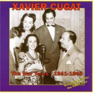 Xavier Cugat/War Years 1941-1945