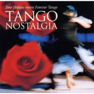 Tango Nostalgia : 葉加瀬太郎 | HMV&BOOKS online - TOCT-24405