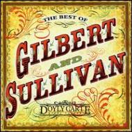 󡢥1842-1900/The Best Of Gilbert  Sullivan D'oyly Carte Opera Company