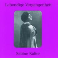 Opera Arias Classical/Lebendige Vergangenheit Kalter(Ms)