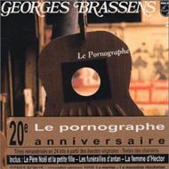 Georges Brassens/Le Pornographe