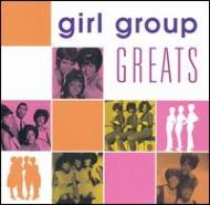 Girl Group Greats
