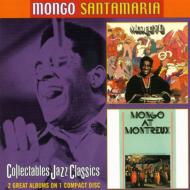 Mongo Santamaria/Mongo 70 / Mongo At Montreux