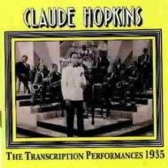 Claude Hopkins/Transcription Performances 1935