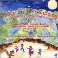 歌曲オムニバス/Dance On A Moonbeam Bill Croft(Banjo)upshaw(S)revzen / Lso
