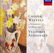 Waltzes, Scherzos, Preludes: Ashkenazy