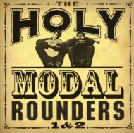 Holy Modal Rounders 1+2