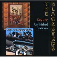 Blackbyrds/City Life / Unfinished Business