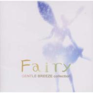 Various/ʤλ Fairy Gentle Breeze Collection