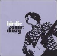 Some Dusty : Birdie | HMV&BOOKS online - ITRCD2