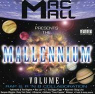 Mac Mall Presents The Mallenni