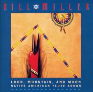 Bill Miller/Loon Mauntain And Moon