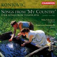 ˥ڥ1883-1970/Songs From My Country Vilotijevic(S)giovannelli(P)