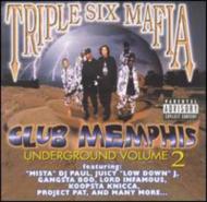 666 Mafia/Club Memphis Underground Vol.2