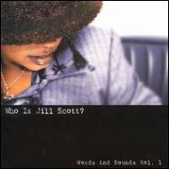 Who Is Jill Scott Words And Sounds Vol.1