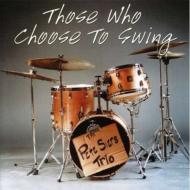 Those Who Choose To Swing