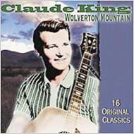 Claude King/16 Original Classics