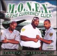 Money ＆ The Currency Click/Currency Global Mint