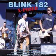 Blink 182/X Posed - The Interview