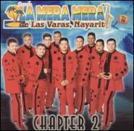 Banda La Mera Mera/Chapter 2