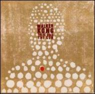 Walker Kong/There Goes The Sun