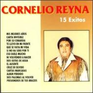 Cornelio Reyna/15 Exitos