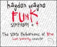 Wayne Hayden (1949-)/Sym 4 -funk： L. savarovsky / Brno State Po