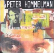 Peter Himmelman/From Strength To Strength