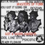 MASTERS OF FUNK 24K　GOT A WORK HARDER Got A Work Harder : Masters Of Funk | HMV&BOOKS online