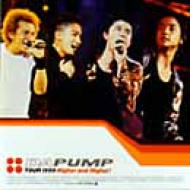 DA PUMP TOUR 1999 Higher and Higher