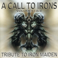 Various/Call To Irons Vol.1  2 - Tribute To Iron Maiden