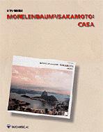 ピアノ弾き語り MORELENBAUM２／SAKAMOTO：CASA : Morelenbaum2 / Sakamoto | HMV&BOOKS  online - 4845606879