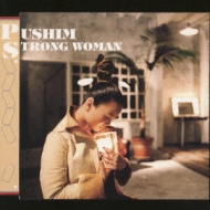 PUSHIM/Strong Woman