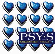 Psys/Golden Best / Psy S Singles + (󥰥륹 ץ饹)