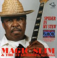 Magic Slim/Zoo Bar Collection 4spider In My Stew