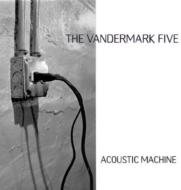 Vandermark 5/Acoustic Machine