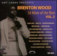 Brenton Wood/18 More Of The Best Vol.2