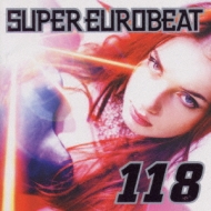 Super Eurobeat: 118 | HMV&BOOKS online - AVCD-10118