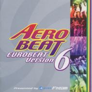 Aerobeat Eurobeat Version 6 | HMV&BOOKS online - AVCD-11935