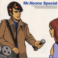 Mr.Noone Special  (
